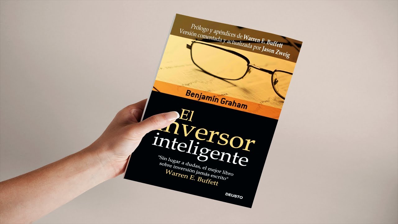 RESUMEN 📖 EL INVERSOR INTELIGENTE de Benjamin Graham 