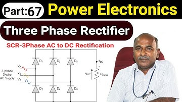 Three Phase Rectifier in tamil