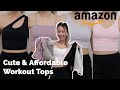 Affordable amazon workout tops review  try on