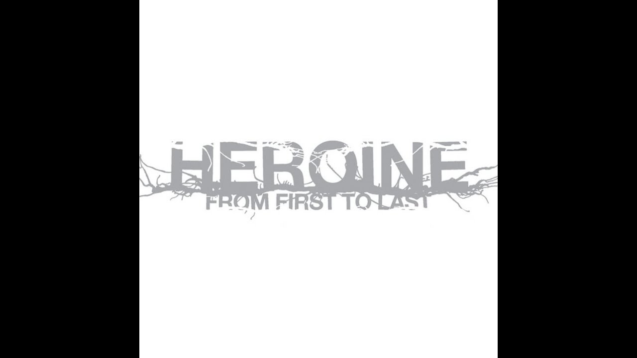 From First To Last - Heroine (Full Album)