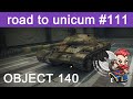 Object 140 Review/Guide, Aging Like Fine Wine