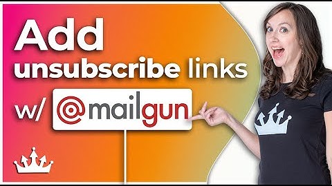 How to Add Mailgun Unsubscribe Link Automatically in Emails