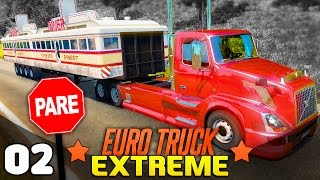 Euro Truck 2 EXTREME: A Carga Mais Pesada o Jogo!