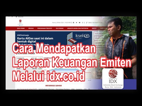 Cara Mendapatkan Laporan Keuangan di BEI idx co id