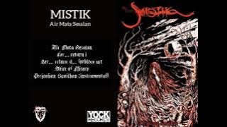 MISTIK ''Air Mata Sesalan'' Full Album 2019