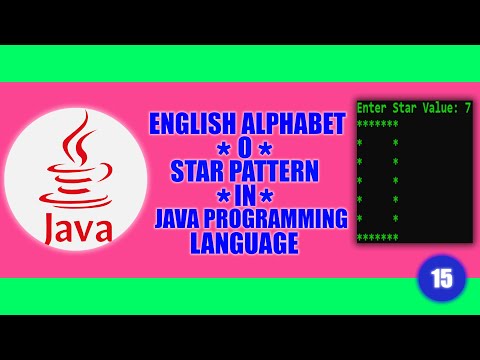 #15 || ENGLISH ALPHABET || O ||  "*" STAR PATTERN|| in | JAVA | Programming Language