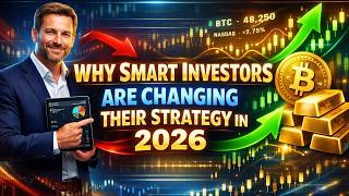 Why Smart Investors Are Changing Their Strategy in 2026