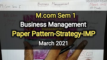 Business Management | Paper Pattern-Strategy-IMP | M.com Sem 1 | March 2021