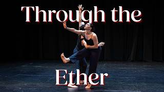Through the Ether | Continuum | Rhapsody Dance Project Summer 2026