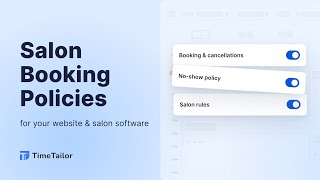 How to Configure Salon Policies &amp; Deposits in Your Online Booking System