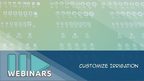 Irrigation Customization