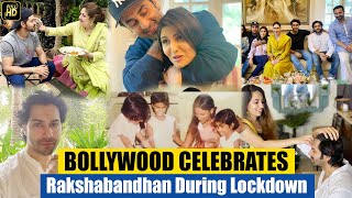 Hrithik, Ranbir, Kareena, Kangana, Varun & Other Bollywood Celebs Celebrate Rakshabandhan 2020