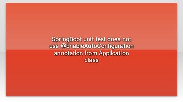 SpringBoot unit test does not use @EnableAutoConfiguration annotation from Application class