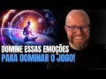 QUEM ENTENDE ESSAS EMOÇÕES DOMINA O JOGO!