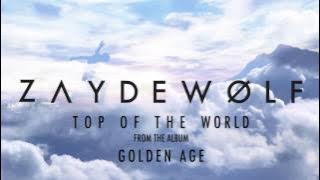 ZAYDE WOLF - TOP OF THE WORLD - DUDE PERFECT - STEEP ALASKA