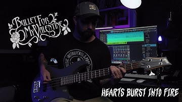 Bullet For My Valentine - Hearts Burst Into Fire / Bass Cover