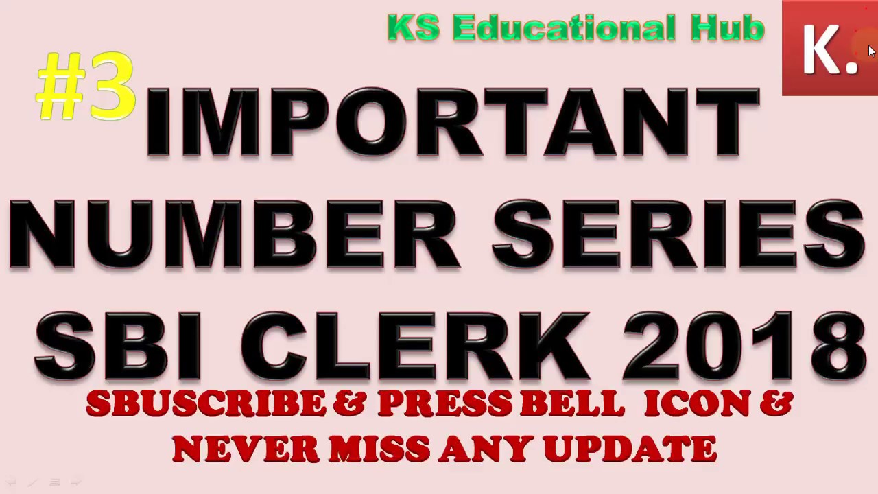 NUMBER SERIES FOR SBI CLERK 2018 || MISSION SBI 2018 #3