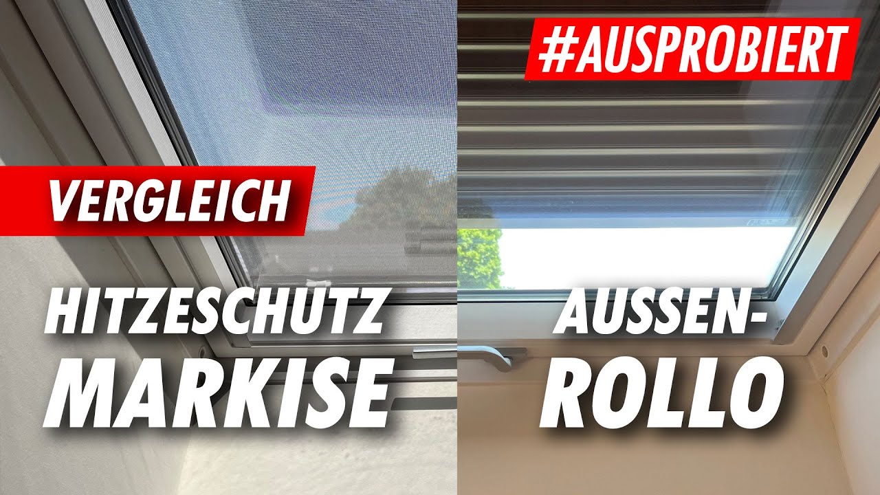 VELUX Hitzeschutz-Markise ODER Rollladen? Vergleich!