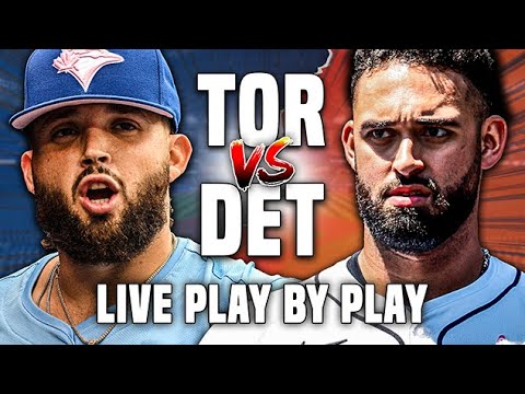 TORONTO BLUE JAYS vs. DETROIT TIGERS - LIVE Play By Play/Reaction (May 24 2024)