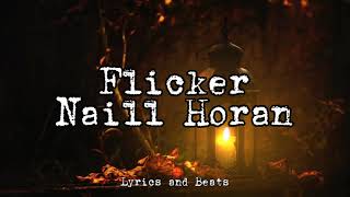 Flicker - Niall Horan (lyrics)