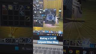 Making A Level 40 Jetpackether Wing