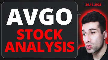 AVGO Stock Analysis (Broadcom Stock) November 26, 2025
