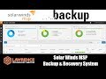 Solar Winds MSP: Backup & Recover System Review