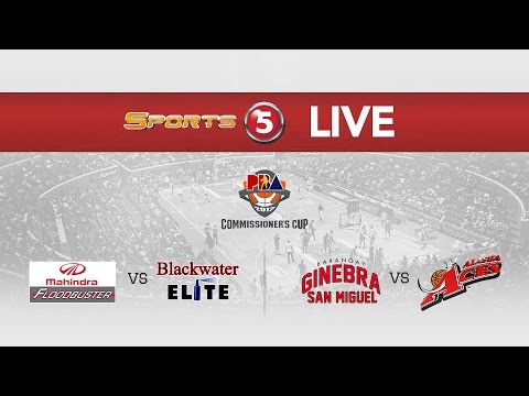 LIVE: PBA Commissioner's Cup 2017: Mahindra vs Blackwater | Ginebra vs Alaska - LIVE: PBA Commissioner's Cup 2017: Mahindra vs Blackwater | Ginebra vs Alaska