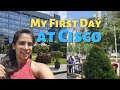 First day at office  cisco office tour  bangalore