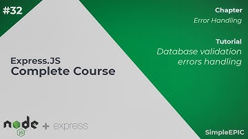 Express JS Complete Course #32 - Database validation errors handling