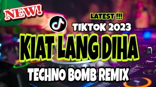 Kiat Lang Diha TikTok Techno Bomb Remix 2023 Resimi