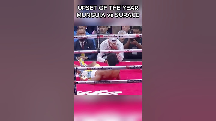 UPSET OF THE YEAR! Munguia vs Surace