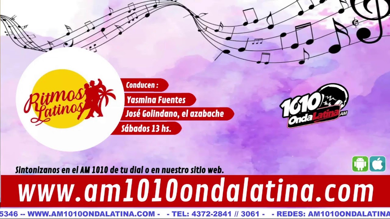 Ritmos latinos sabados 13 00 hs am 1010 ondalatina youtube