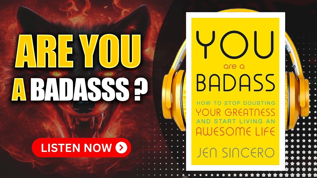 You Are a Badass by Jen Sincero | Audiobook Summary & Review - YouTube