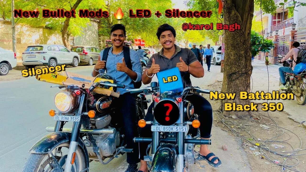 New Bullet 350 Battalion Black 🔥 | LED Headlight & Silencer Mods in Karol Bagh 