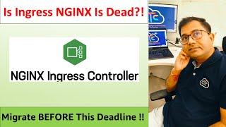 Celebrity Ingress NGINX Retirement: Migrate to Gateway API | Must for DevOps Net Worth