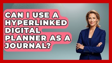 Can I Use A Hyperlinked Digital Planner As A Journal? - The Time Management Pro