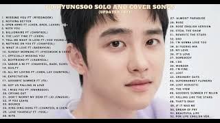 DO KYUNGSOO SOLO AND COVER SONGS PLAYLISTS
