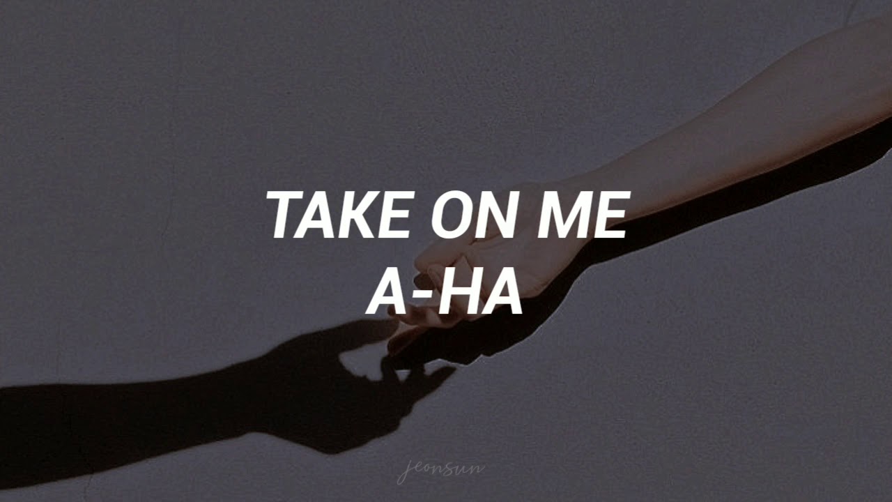 A Ha Take On Me Letra Traducida