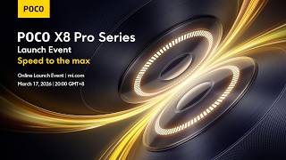 POCO X8 Pro Series Global Launch Event