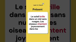 Un texte, trois temps | Learn To French
