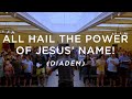 All hail the power of jesus name  christ church psalm sing