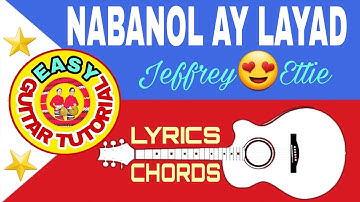 NABANOL AY LAYAD-Jeffrey Ettie(Lyrics&Chords😍)Easy Guitar Tutorial