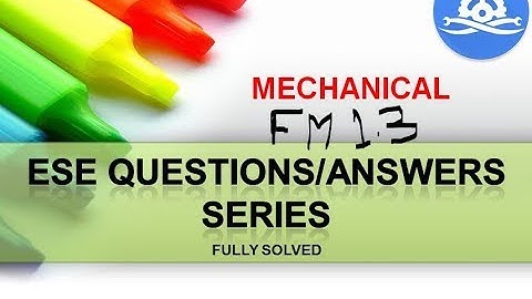 Previous Year ||ESE || IES || Mechanical || Video Series || Fluid Mechanics|| Fluid Properties||1.3