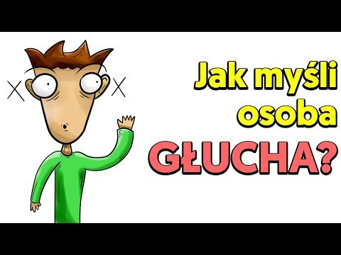 W JAKIM JĘZYKU myśli osoba głucha od urodzenia?