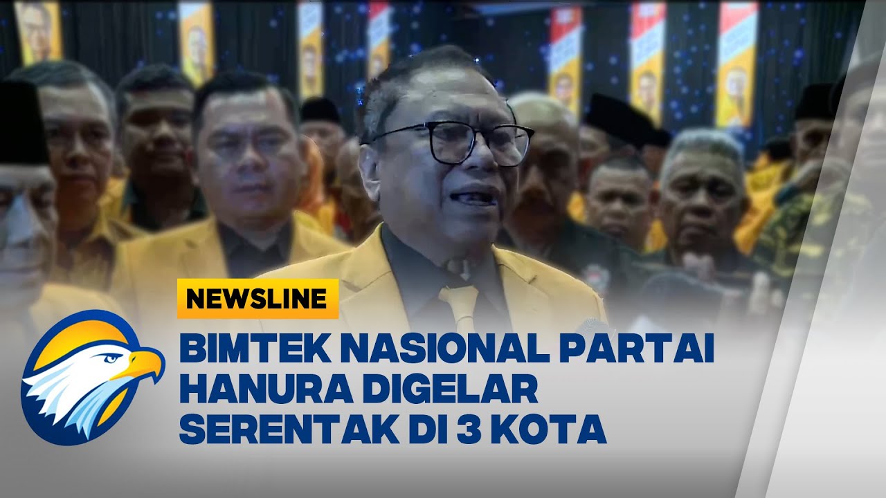 Hanura Bergerak! Bimtek Nasional Digelar Serentak di 3 Kota [Newsline]