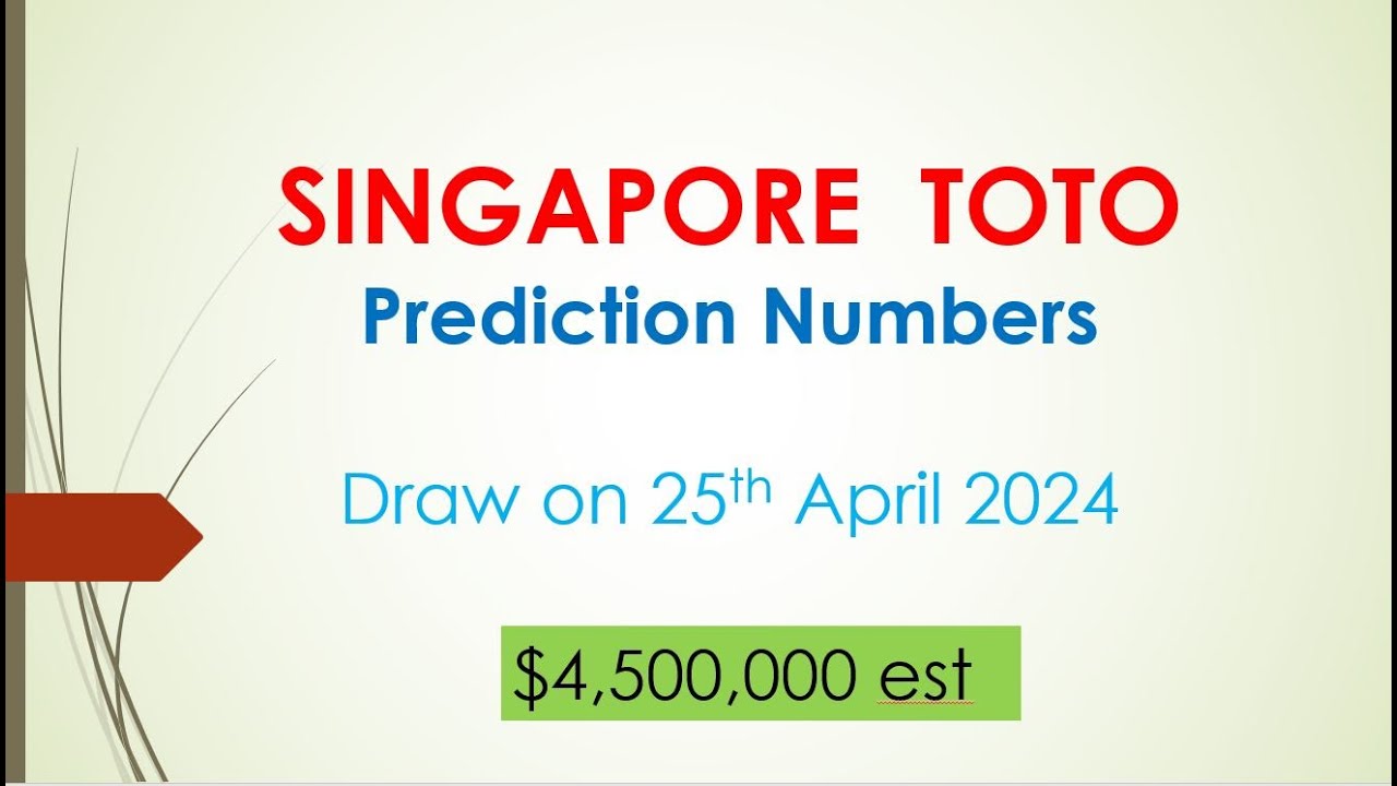 singapore-toto-prediction-numbers-draw-on-25th-april-2024-youtube
