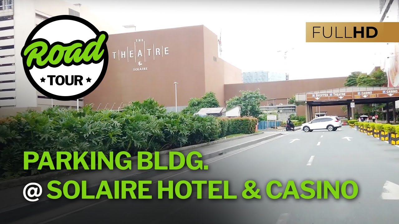Parking Building at Solaire Hotel & Casino in Aseana - Full Road Trip
