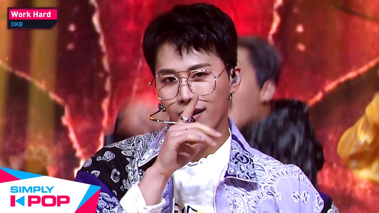 [Simply K-Pop] DKB(다크비) - Work Hard(난 일해) _ Ep.438
