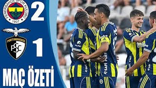 Fenerbahçe vs portimonense 2-1 maç skoru ve özeti #futbol #elonmusk #coin #sports 